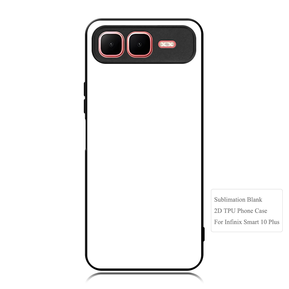 For Infinix Smart 10 Series Customizable 2D Sublimation TPU Case;Wholesale Blank Covers for Heat Transfer for Smart 10/10 Plus
