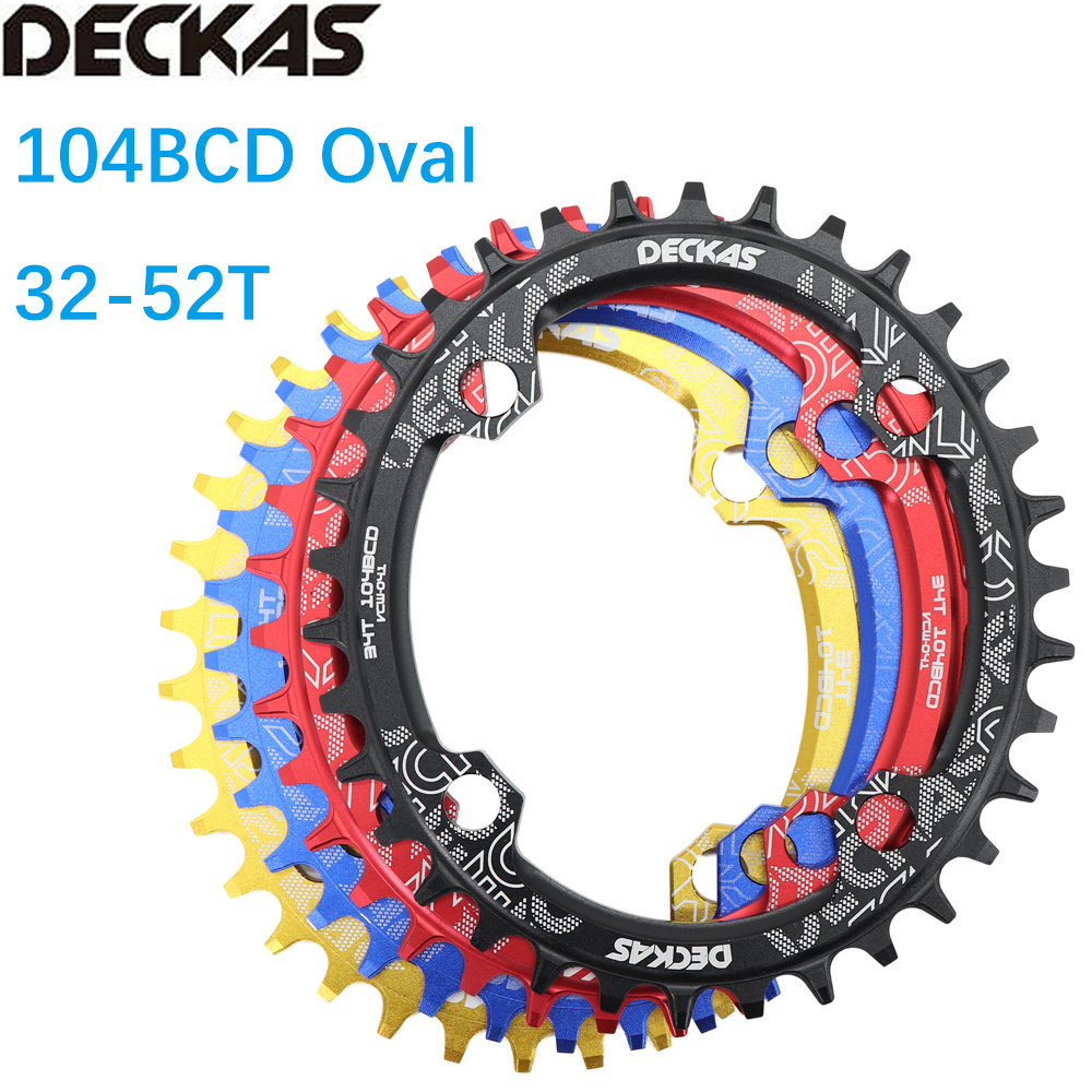 Deckas Bike Chainring Oval 104BCD 32T 34T 36T 38T 40 42 44 46 48 50 52 t Tooth MTB Road Bike Mountain Chainwheel 104 bcd