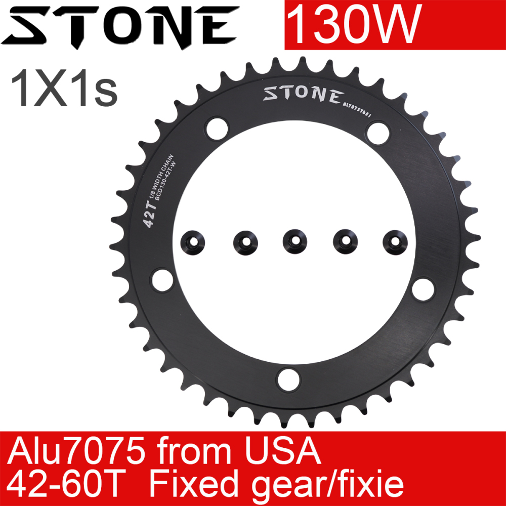 Stone 130 BCD Chainring Fixed Gear Track Bike Fixie Round 42T 46T 48T 50T 52t 54 58t 60t Tooth Chainwheel 130bcd 1/2*1/8 Chain