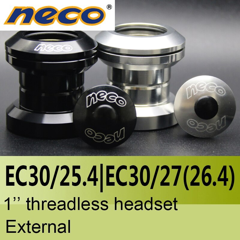 Neco Headsets Threadless 1 inch EC30 / 25.4  EC30 / 27 mm  26.4 Height 29mm  external Bearing steel Headsets 30 mm
