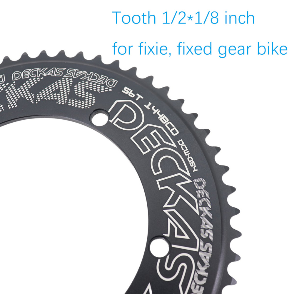 Deckas 144BCD Round Chainring Fixed Gear fixie Track Bike 44 46 48 50 52 54 56 56T Chainwheel 144 bcd Tooth 1/2*1/8