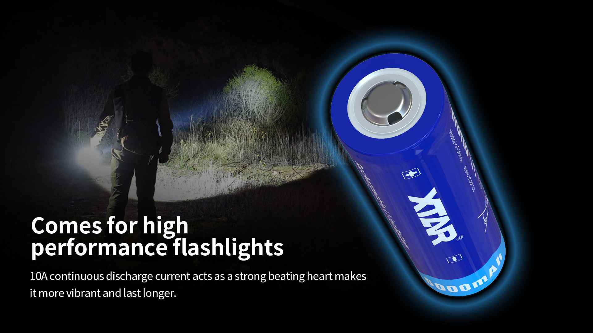 xtar 21700 4900/5000mAh batteries are suitable for LED flashlights with 10A discharging current.