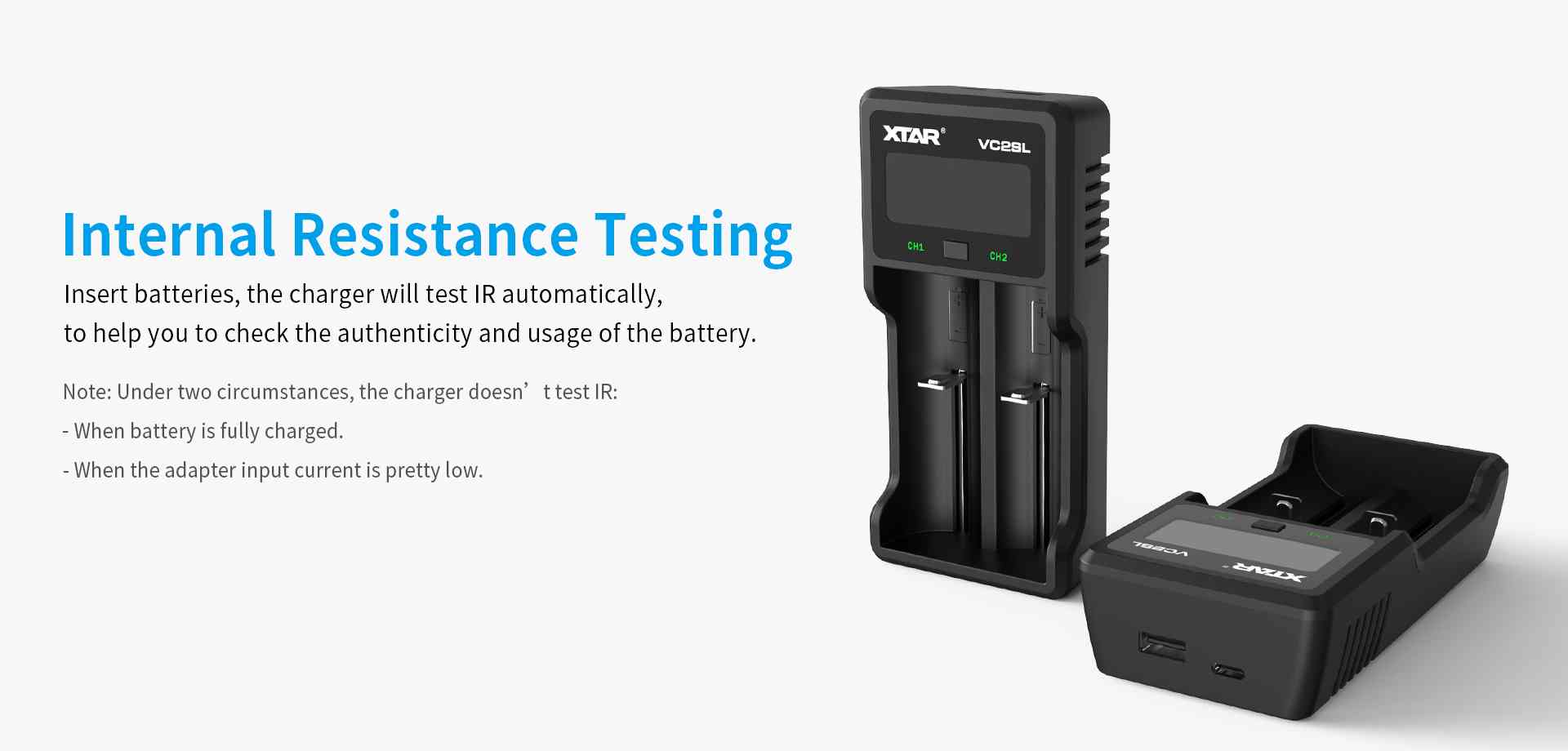 VC2SL can test internal resistance of your batteries.