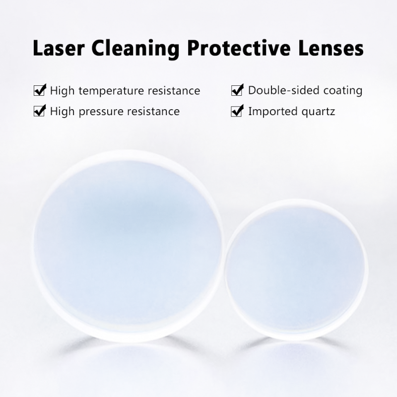 Protective Lens for 1000W 1500W 2000W  Continuous Laser Cleaning Machine