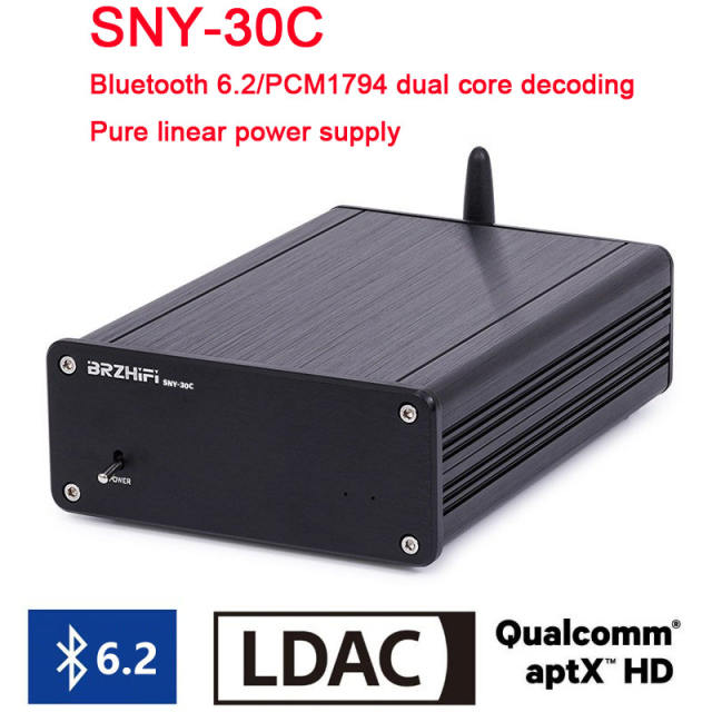 SNY30C Bluetooth King dual PCM1794A dual-core decoder Bluetooth 6.2 LDAC linear power supply