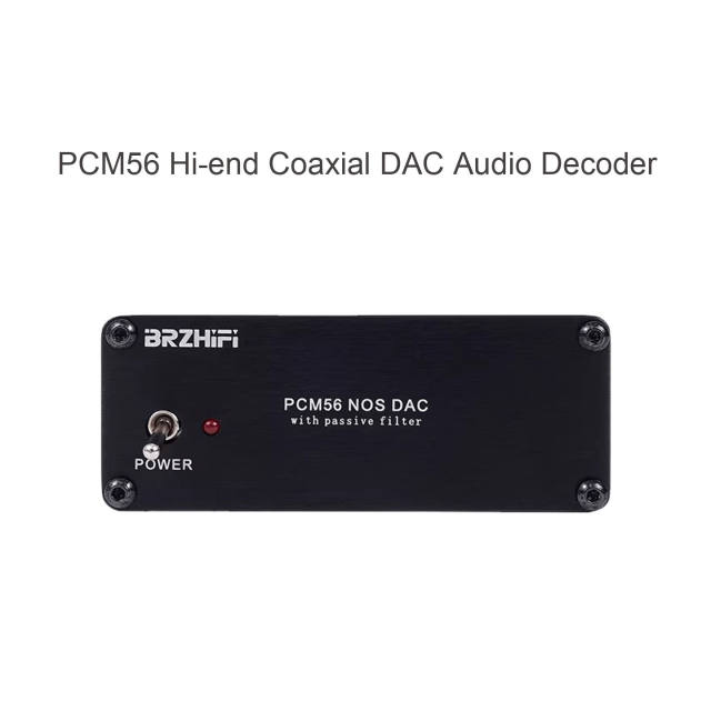 DAC-56P Hi-end Coaxial DAC Audio Decoder PCM56 Coaxial Digital to Analog Audio DAC Decoder, TV, CD, Projection True Lossless Hifi