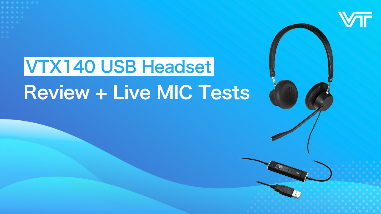 VTX140 USB headset---Review + Live MIC Tests