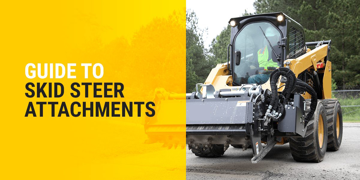 A Guide To Skid Steer Attachments