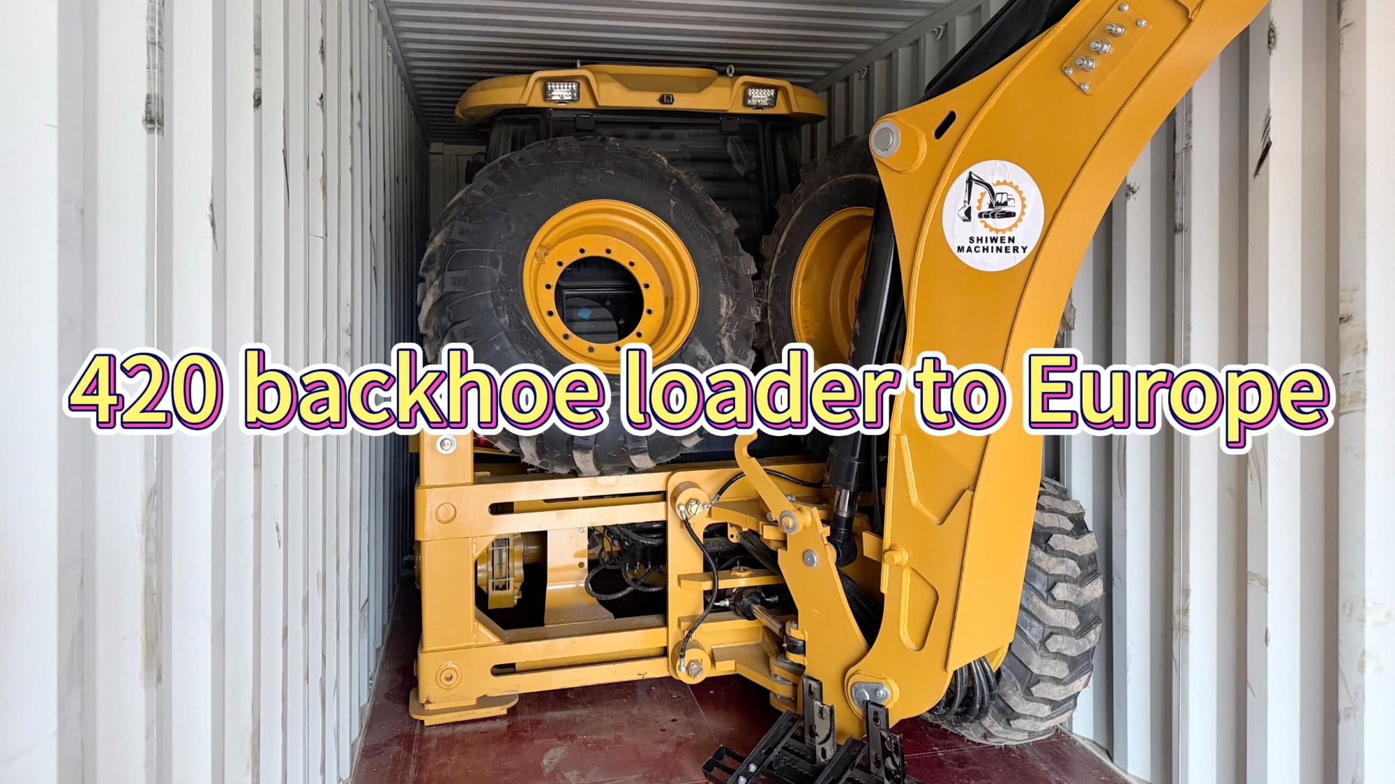 Case | Ship 2 units of CAT 420F backhoe loader to Europe!
