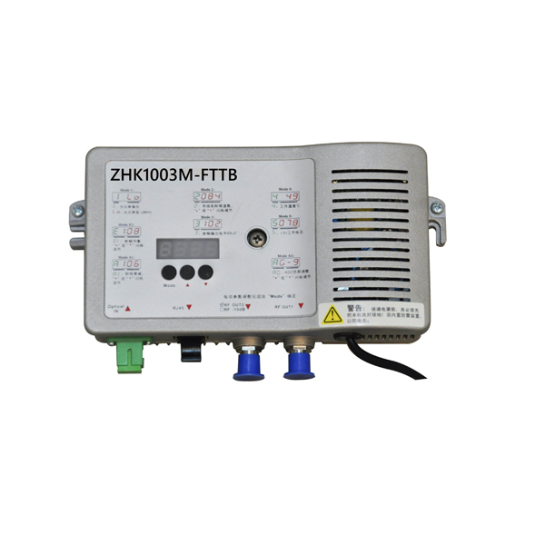 ZHK1003M- FTTB