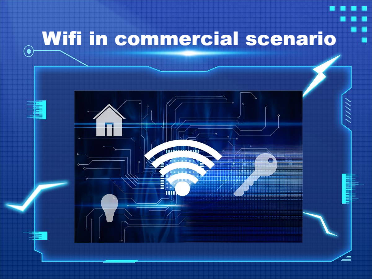 Wifi in Commercial Scenario