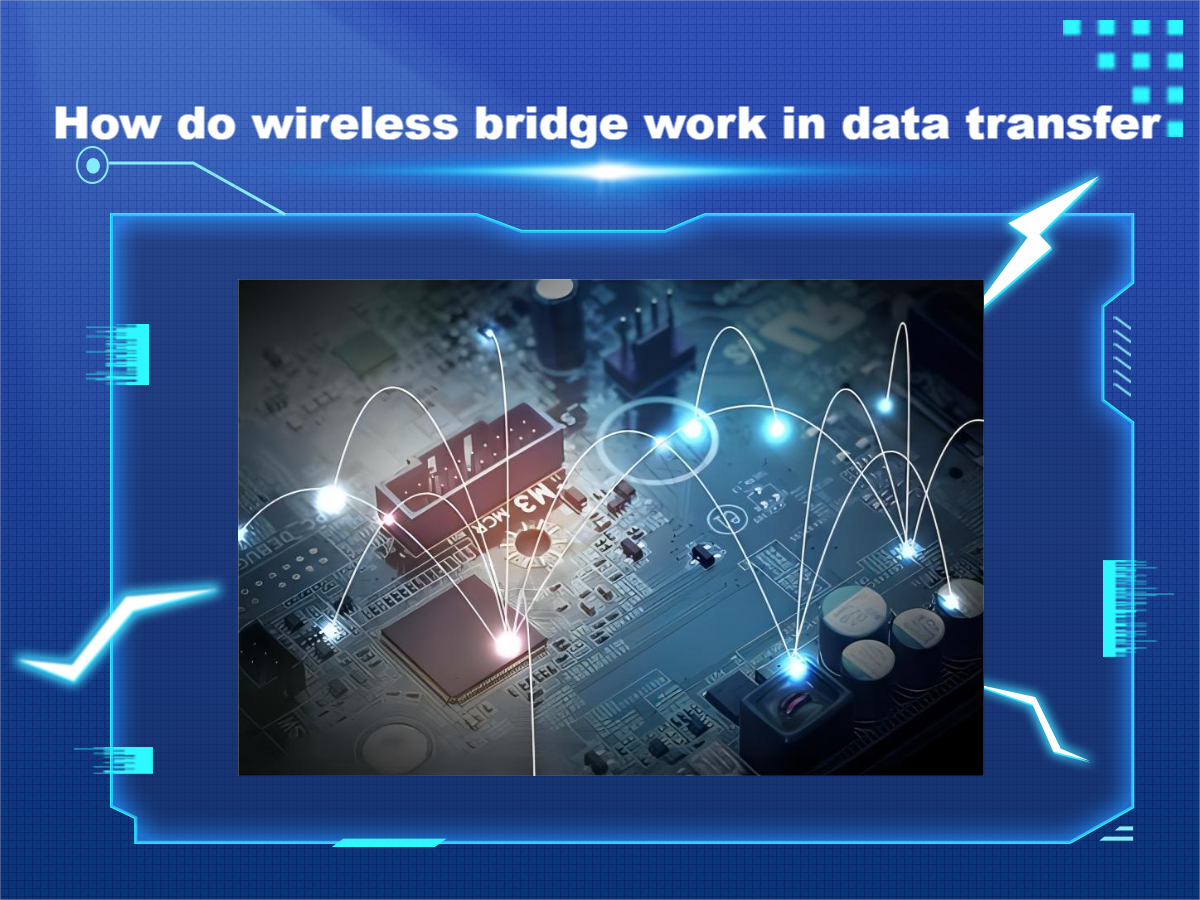 How do wireless bridge work in data transfer