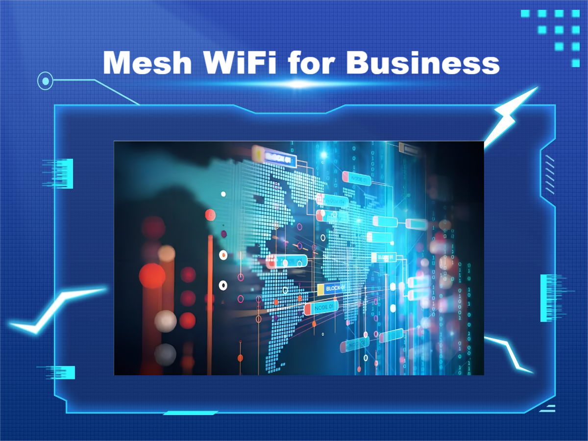 Mesh WiFi for Business