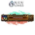 [WoW Retail] A World Awoken