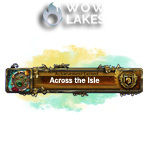 [WoW Retail]Across the Isle