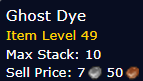 [WoW Classic ERA] Ghost Dye *10