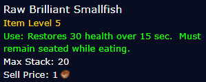 [WoW Classic ERA] Raw Brilliant Smallfish *20