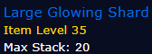 [WoW Classic ERA] Large Glowing Shard *20
