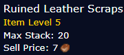 [WoW Classic ERA] Ruined Leather Scraps *20