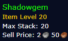 [WoW Classic ERA] Shadowgem *10