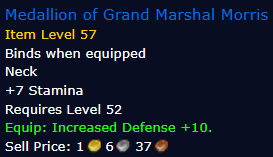 [WoW Classic ERA] Medallion of Grand Marshal Morris Item Level 57 (Neck)