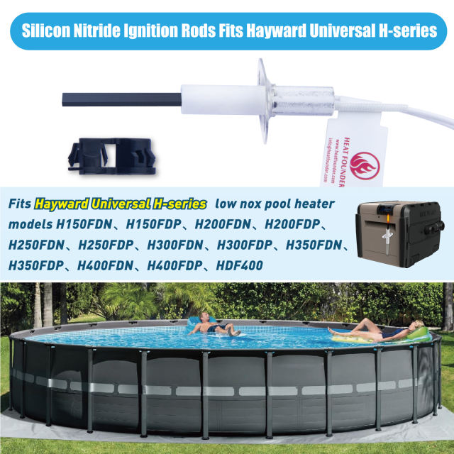 Pool Heater Replacement Kit Silicon Nitride Ignition Rod, Replacement Igniter for Pool Heater Compatible with Hayward H-Series Model H150FDN H150FDP H200FDN