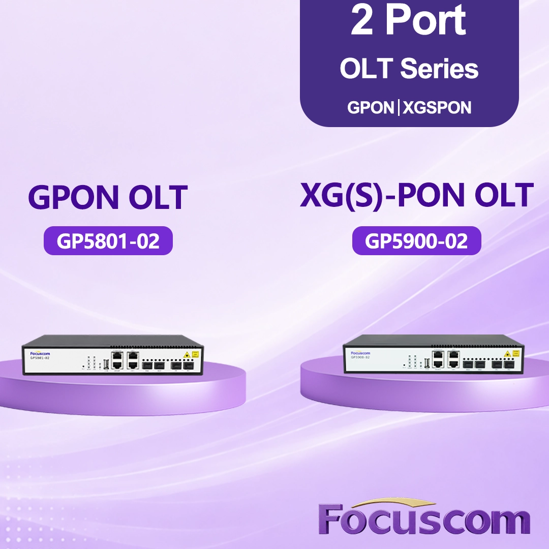 GPON vs XGS-PON 2-Port OLT: Key Differences for Modern FTTx Networks