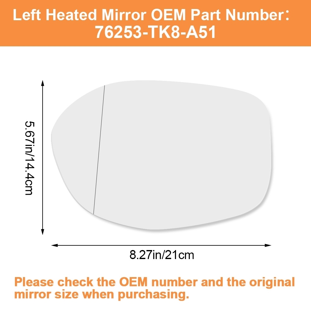 Side Heated Mirror Glass Replacement for Honda Odyssey 2014 2015 2016 2017 View Side Mirror Replace 76253-TK8-A51 76203-TK8-A51