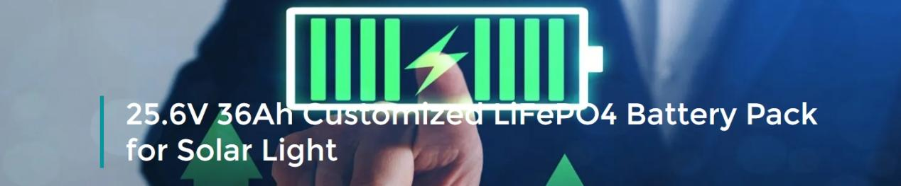 Lighting the Way to a Greener Future: How Lithium Iron Phosphate Batteries Are Powering the Evolution of Solar Street Lighting