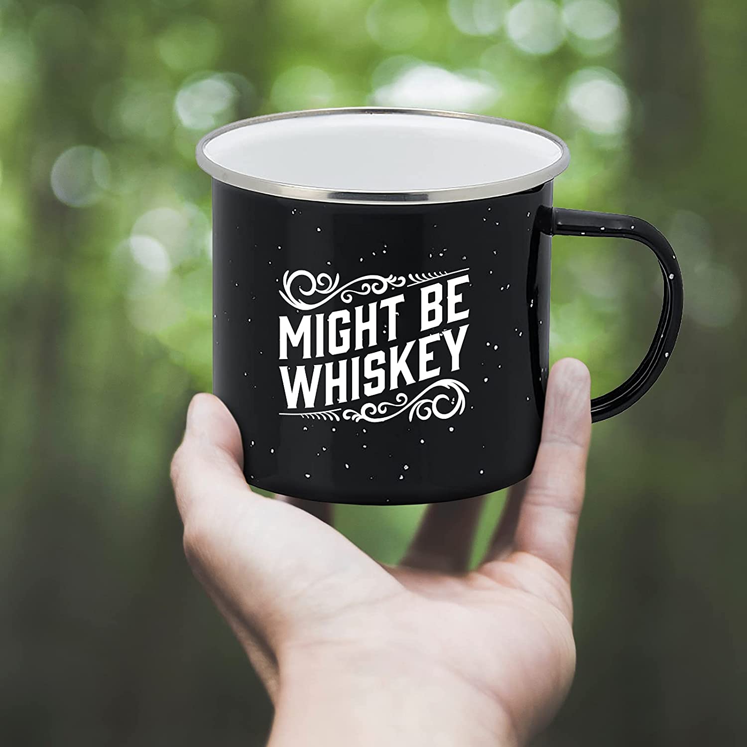 "Might Be Whiskey" Large Tin Cup