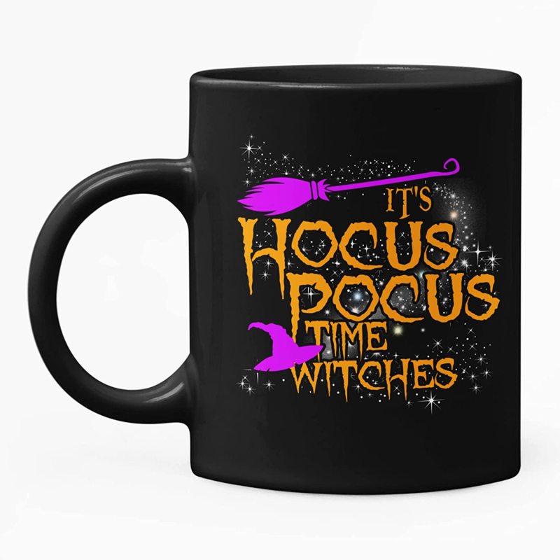 It's Hocus Pocus Time Witches Ceramic Mug