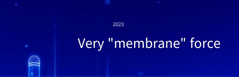 2023, very "membrane" force