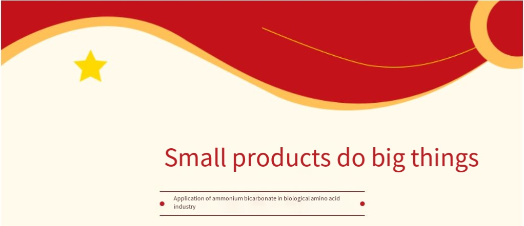 Small products as big - the application of ammonium bicarbonate in the biological amino acid industry