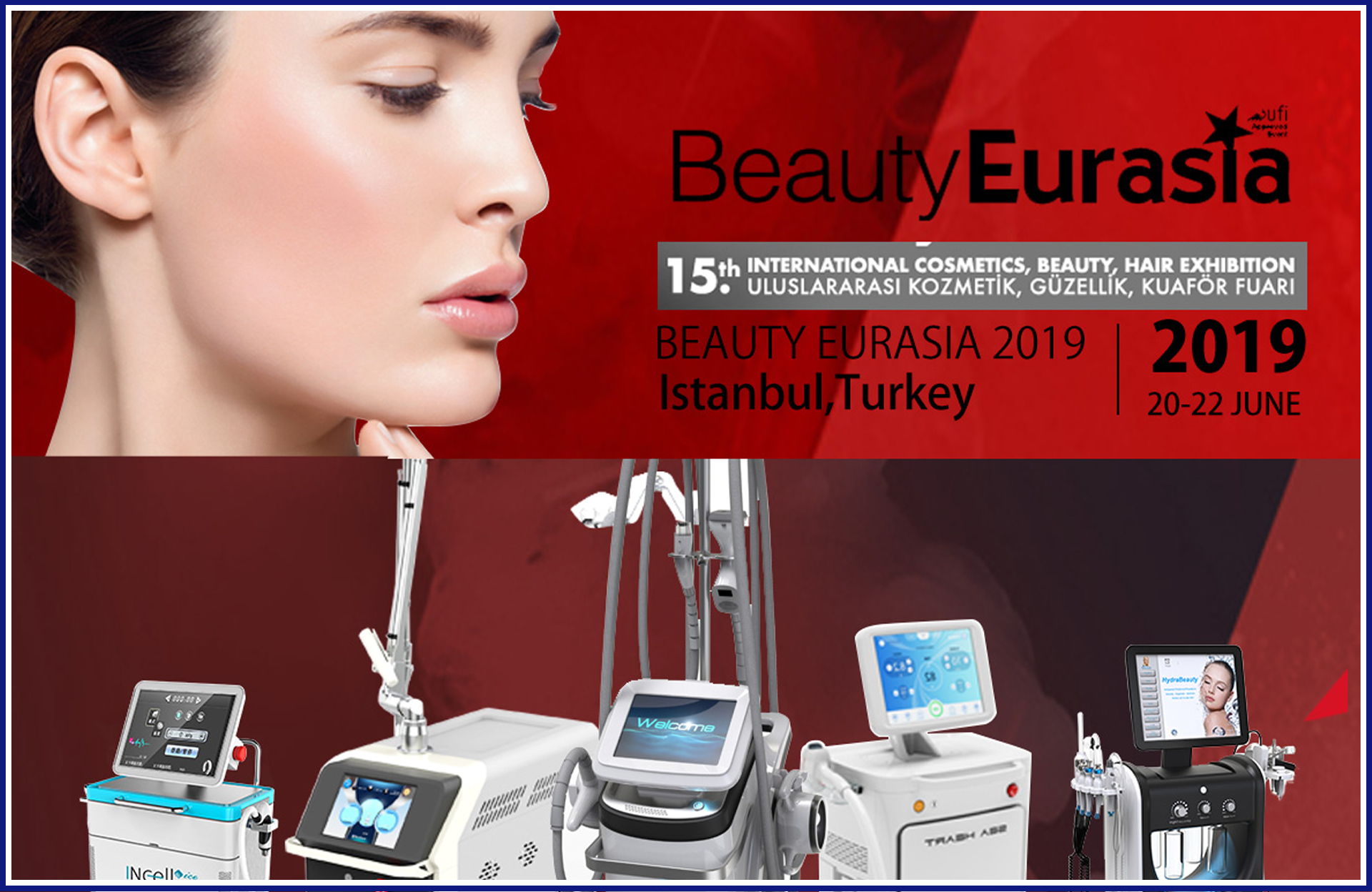 Turkey Beauty Eurasia Fair in Istanbul Turkey 2019