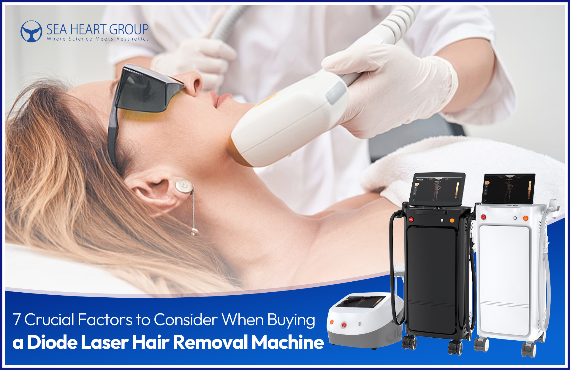 Diode Laser Hair Removal Machine: 7 Pro Buying Factors