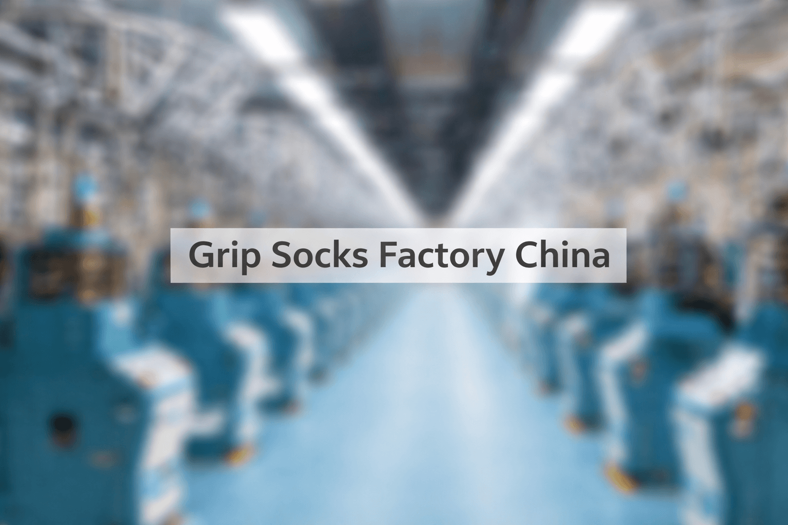 Grip Socks Factory China