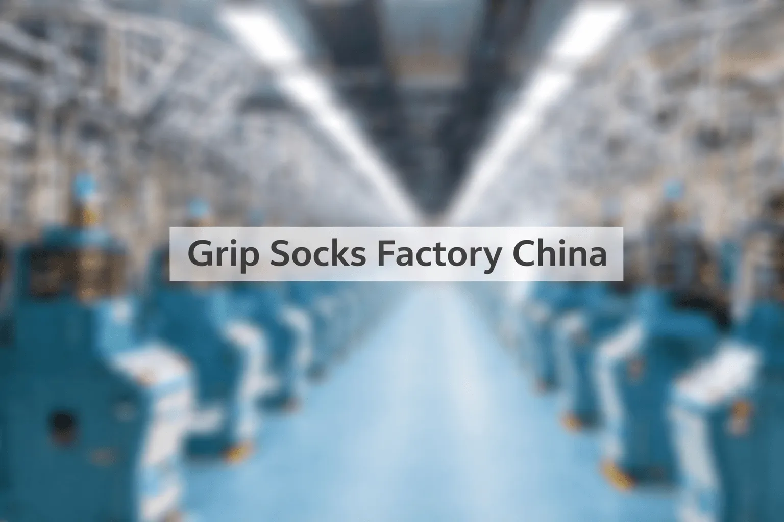 Yuintal grip socks factory production area in Shanghai China