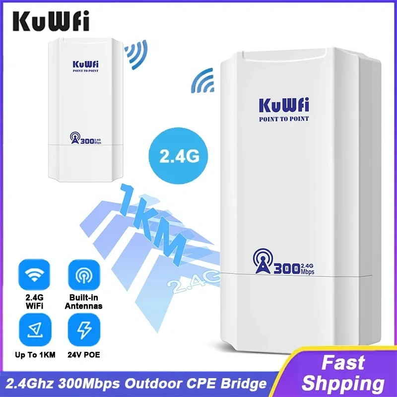 KuWFi 300Mbps Outdoor CPE Bridge 2.4Ghz Wireless Wi-fi Signal PTP PTMP Long Distance Extender AP Repeater Mode IP65 with 24V POE