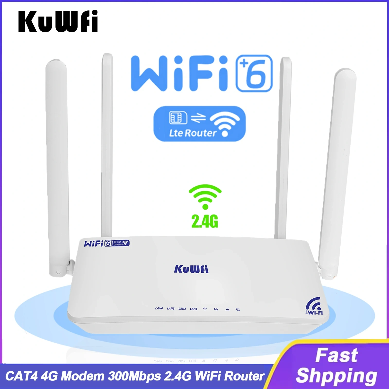 KuWFi CAT4 4G Modem Router 300Mbps 2.4G Wifi6 LTE Router with Antenna 4x Ethernet LAN Port SIM Card Slot Support 32 Users VPN