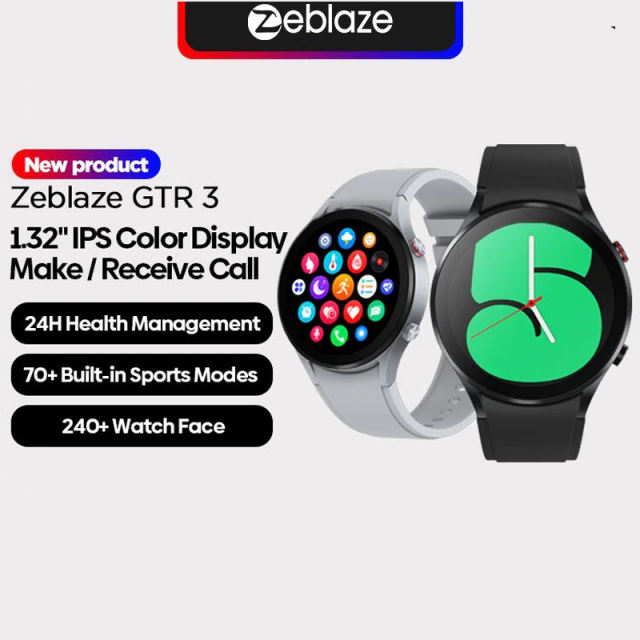 New Zeblaze GTR 3 Smart Watch IPS Display Voice Calling 24H Health Monitor 240+ Watch Faces 70+ Sports Modes