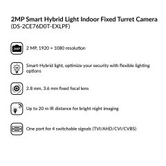2MP Smart Hybrid Light Indoor Fixed Turret Camera | DS-2CE76D0T-EXLPF