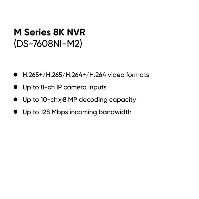 8-ch 1U 8K NVR | DS-7608NI-M2