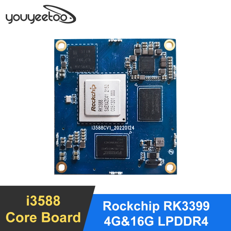 youyeetoo i3588 Core Board Rockchip RK3588 ARM Cortex-A76 Quad Core 4G/16G +8G/32G Supports Android12.0/linux/debain/ubuntu