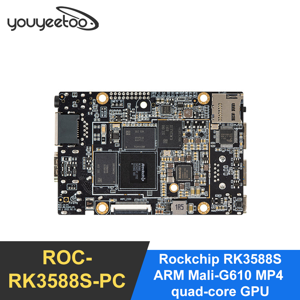 youyeetoo ROC-RK3588S-PC Rockchip RK3588 8K AI MainBoard 8core 64-bit 4GB/ 8GB/16GB LPDDR4 NPU 6Tops Support Android Debian11AIoT