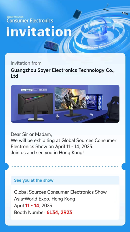 Invitation for 2023 Global Sources Consumer Electronics Show(HK) and Guangzhou Expo