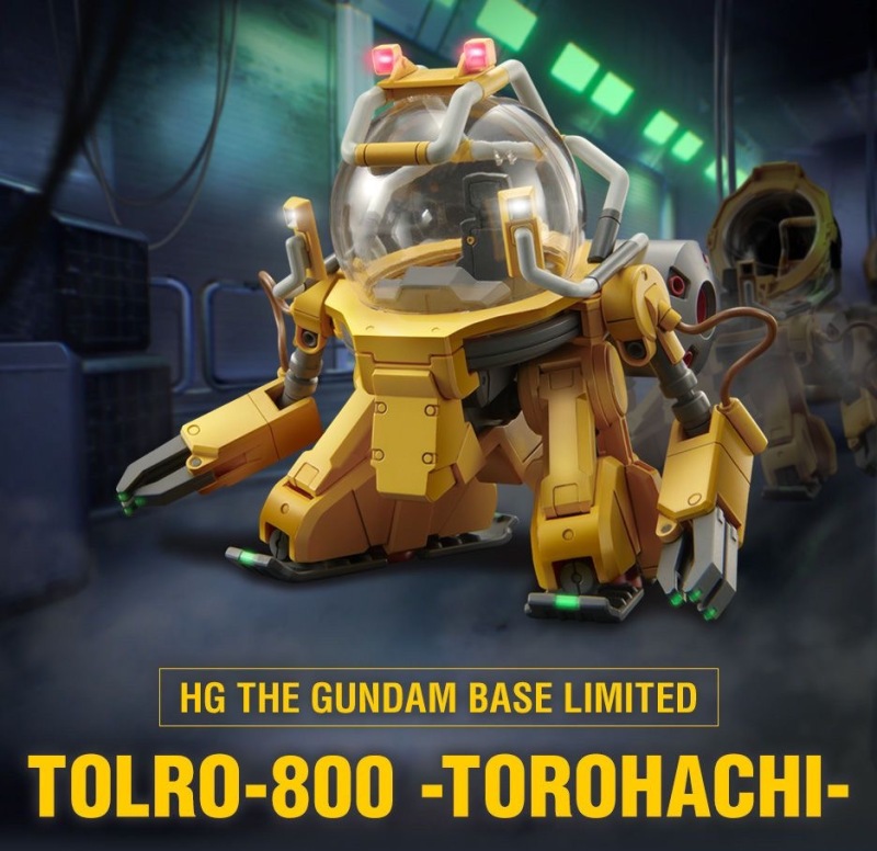 HG GUNDAM BASE LIMITED TOLRO-800 TOROHACHI