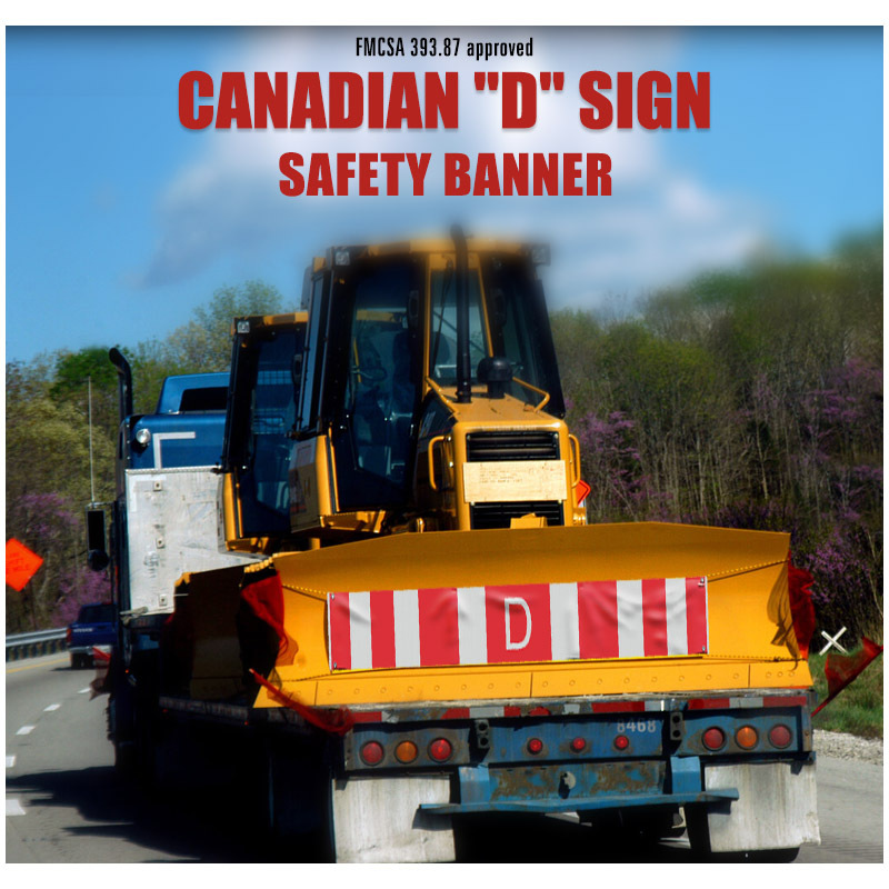 FMCSA 393.87 approved Silk screen print UV print Reflective Canadian "D" Sign Grommet Banners