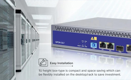 Industry-first Small Capacity OLT