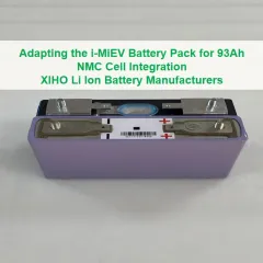 Adapting the i-MiEV Battery Pack for 93Ah NMC Cell Integration