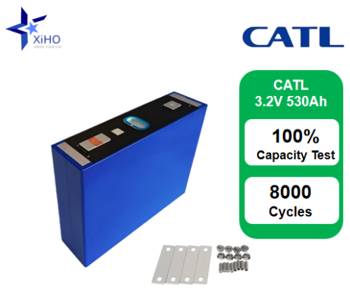 XIHO Factory Price 8000 Cycle life CATL 3.2V 530Ah lithium iron phosphate battery for Portable Energy Storage​